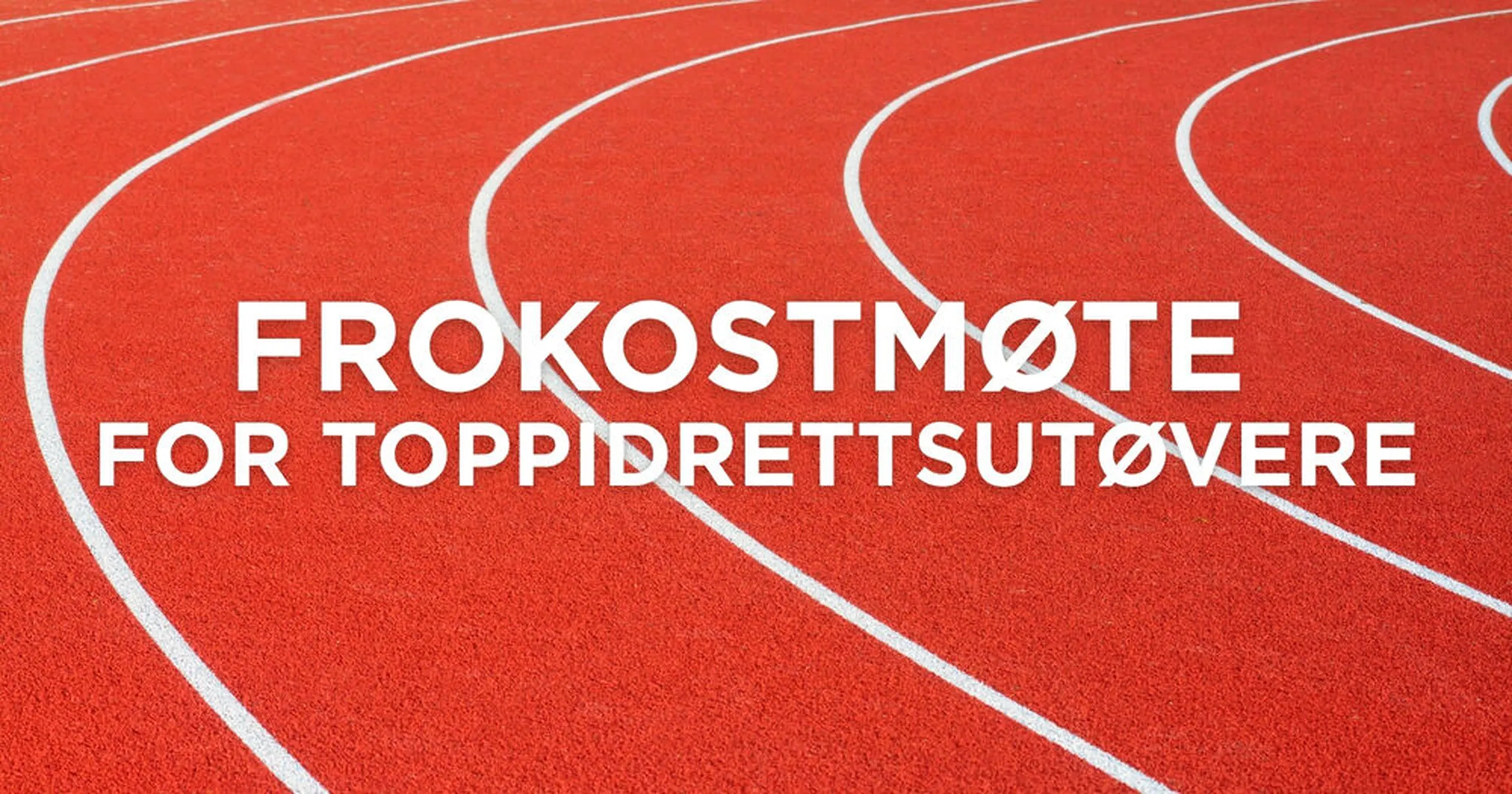 FROKOSTMØTE FOR TOPPUTØVERE 1
