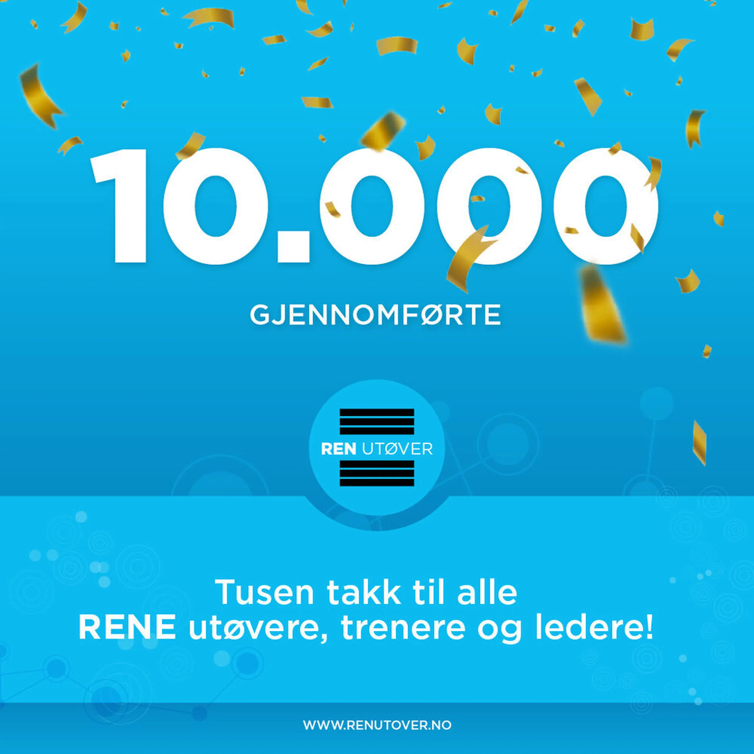 10 000 gjennomførte